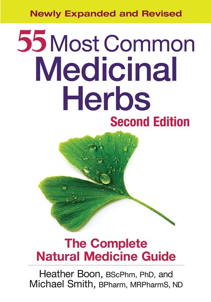 55 Most Common Medicinal Herbs, 2nd Ed.