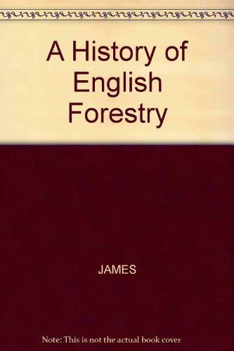 A History Of English Forestry