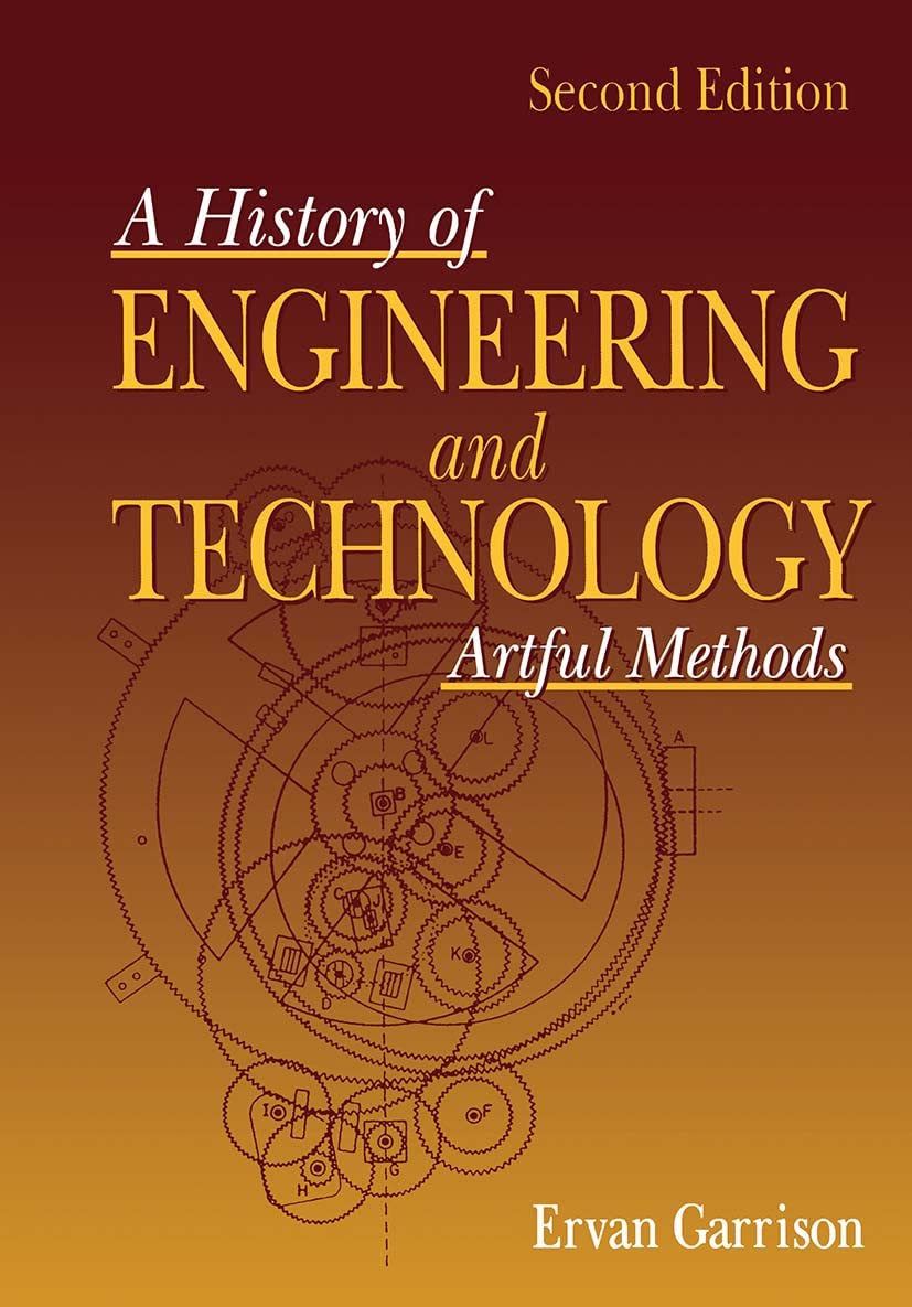 A History of Engineering and Technology