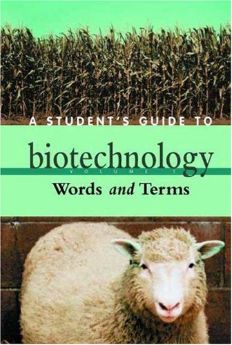 A Student's Guide to Biotechnology 04 Vol SET
