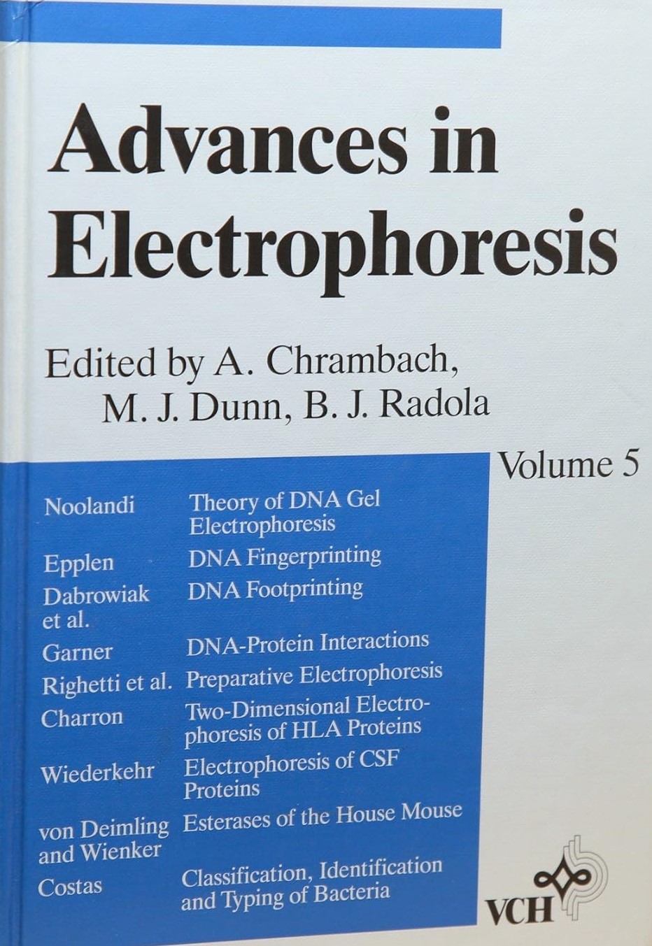Advances in Electrophoresis, Volume 5