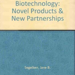 Agricultural Biotechnology Novel Products & New Partnerships