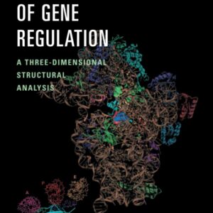 ANATOMY OF GENE REGULATION