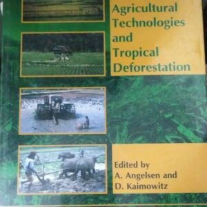 Agricultural Technologies and Tropical Deforestation