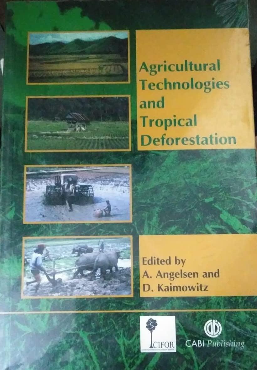 Agricultural Technologies and Tropical Deforestation