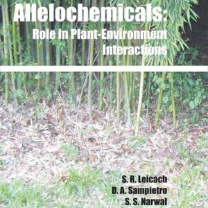 Allelochemicals Role in Plant–Environment Interactions