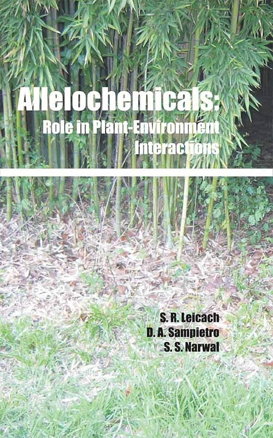 Allelochemicals Role in Plant–Environment Interactions