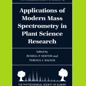 Applications of Modern Mass Spectrometry in Plant Science Research