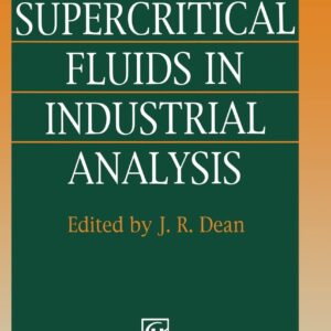 Applications of Supercritical Fluids in Industrial Analysis