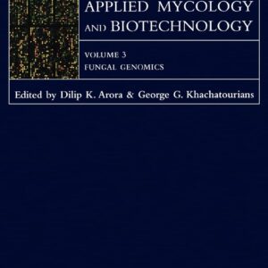 Applied Mycology and Biotechnology (Fungal Genomics)