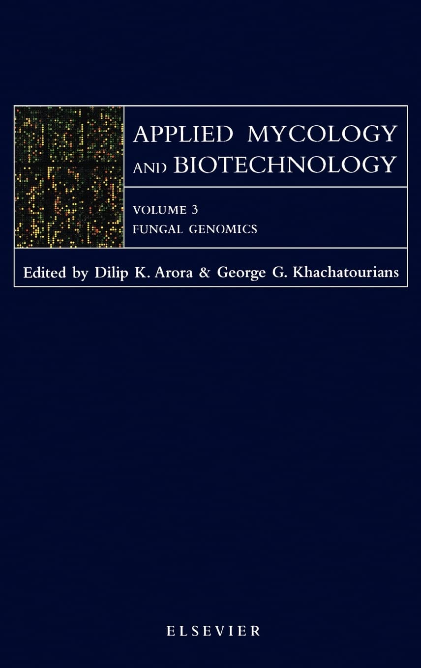 Applied Mycology and Biotechnology (Fungal Genomics)