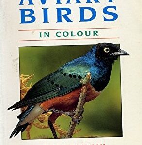 Aviary Birds in Colour