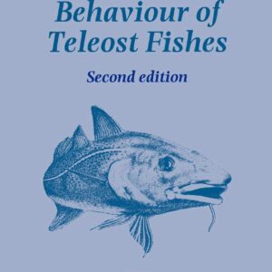Behaviour of Teleost Fishes