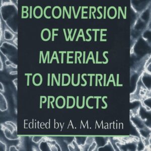 Bioconversion of Waste Materials to Industrial Products