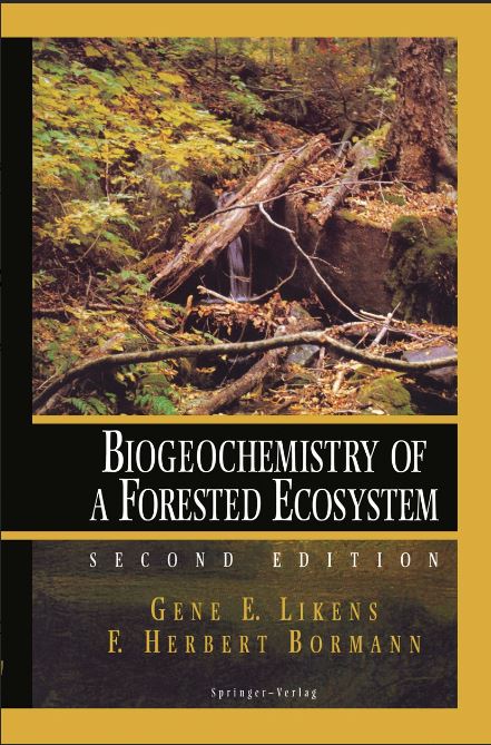Biogeochemistry of a Forested Ecosystem 2nd Ed