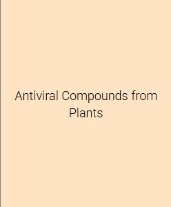 Antiviral Compounds From Plants