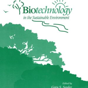 Biotechnology in the Sustainable Environment