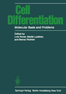 Cell Differentiation Molecular Basis and Problems