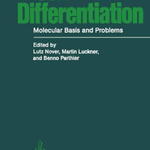 Cell Differentiation Molecular Basis and Problems