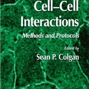 Cell-Cell Interactions Methods and Protocols